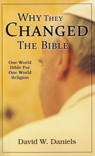 List why they changed the bible david daniels